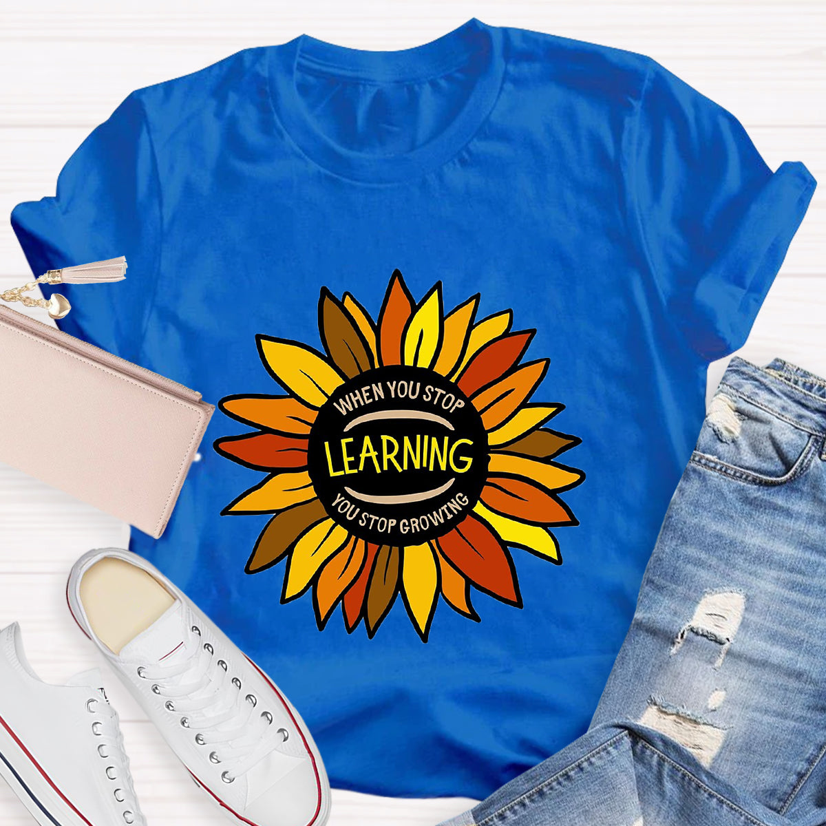 When You Stop Learning You Stop Growing T-Shirt