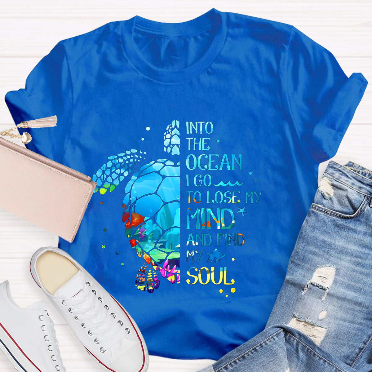 Into The Ocean I Go To Lose My Mind And Find My Soul  T-Shirt