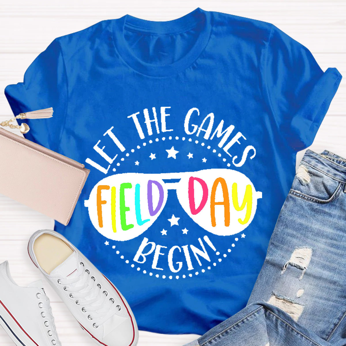 Let The Games Field Day Begin Teacher T-Shirt