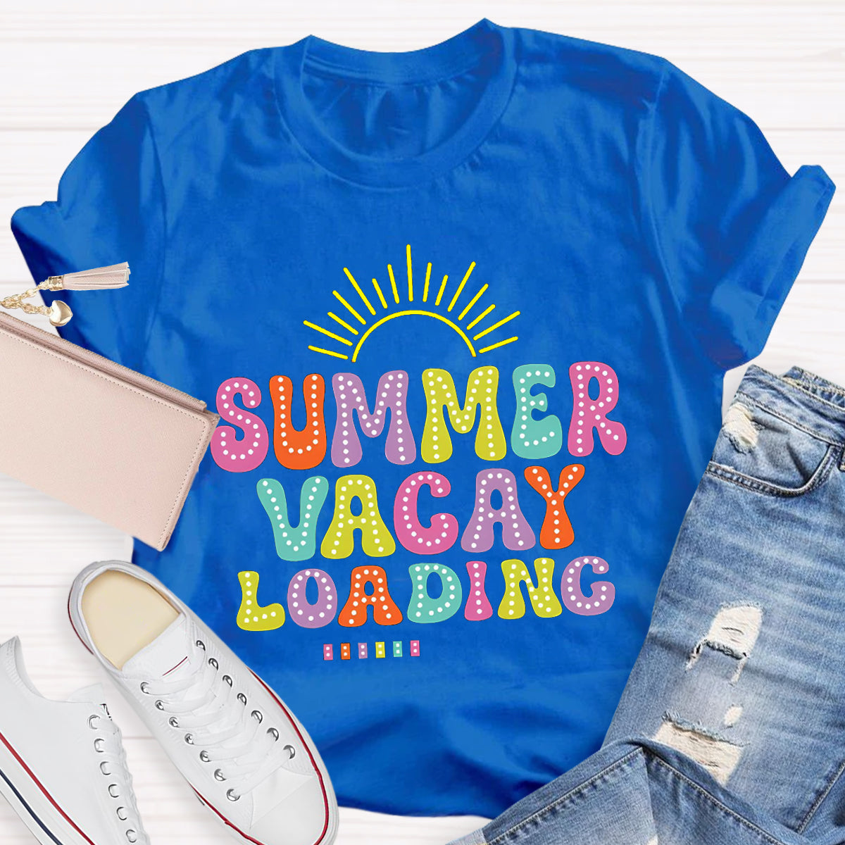 Summer Vacay Is Loading Teacher T-Shirt