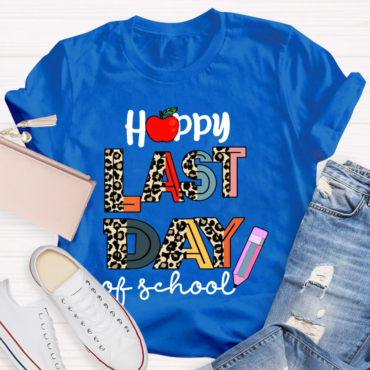 Happy Last Day Of School Apple Teacher T-Shirt
