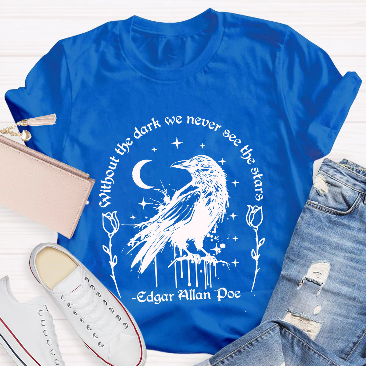 Without the Dark We Never See the Stars T-Shirt