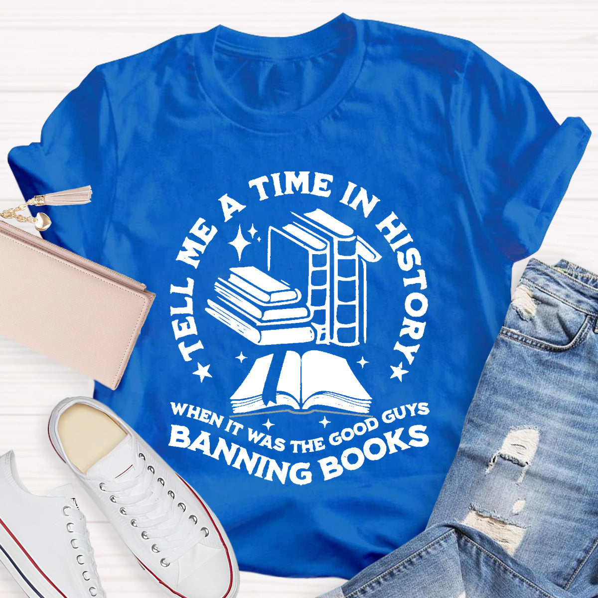 Tell Me A Time In History Teacher T-Shirt