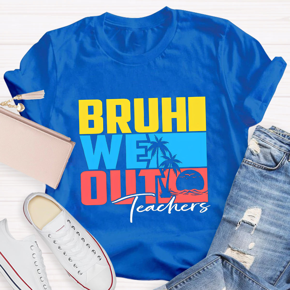 Bruh We Out Summer Beach Teacher T-Shirt