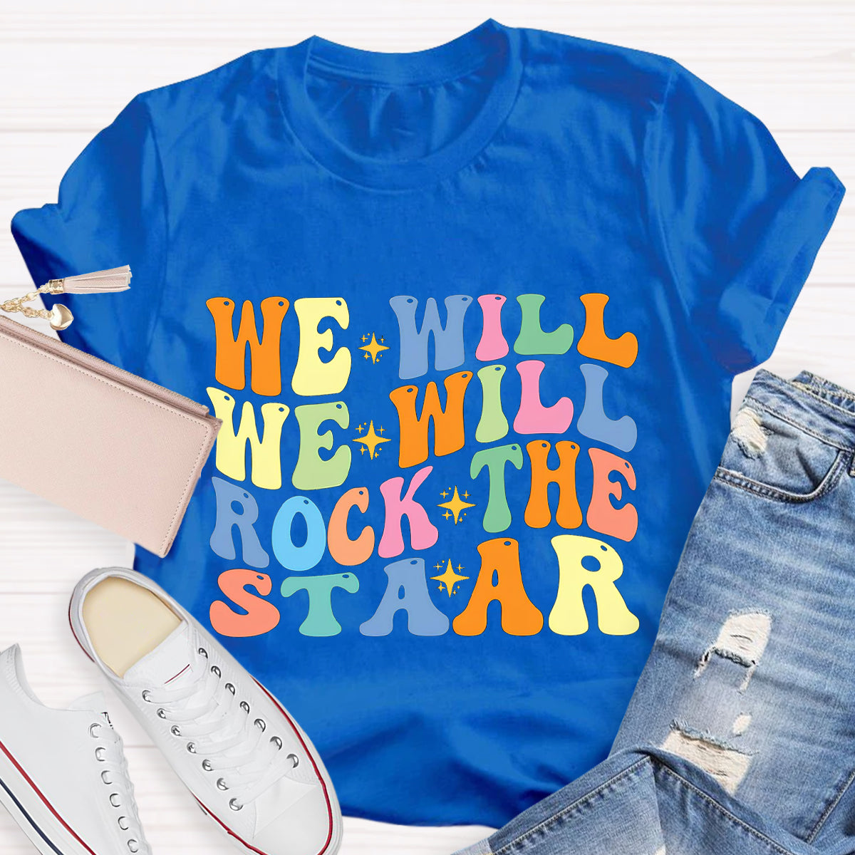 We Will We Will Rock The Staar T-Shirt