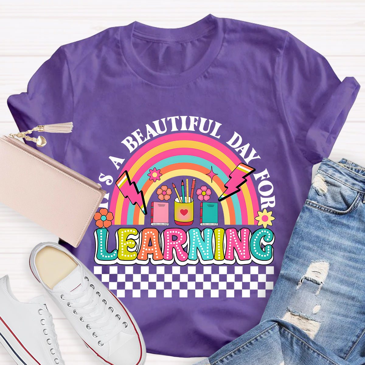 It's A Beautiful Day For Learning Teacher T-Shirt