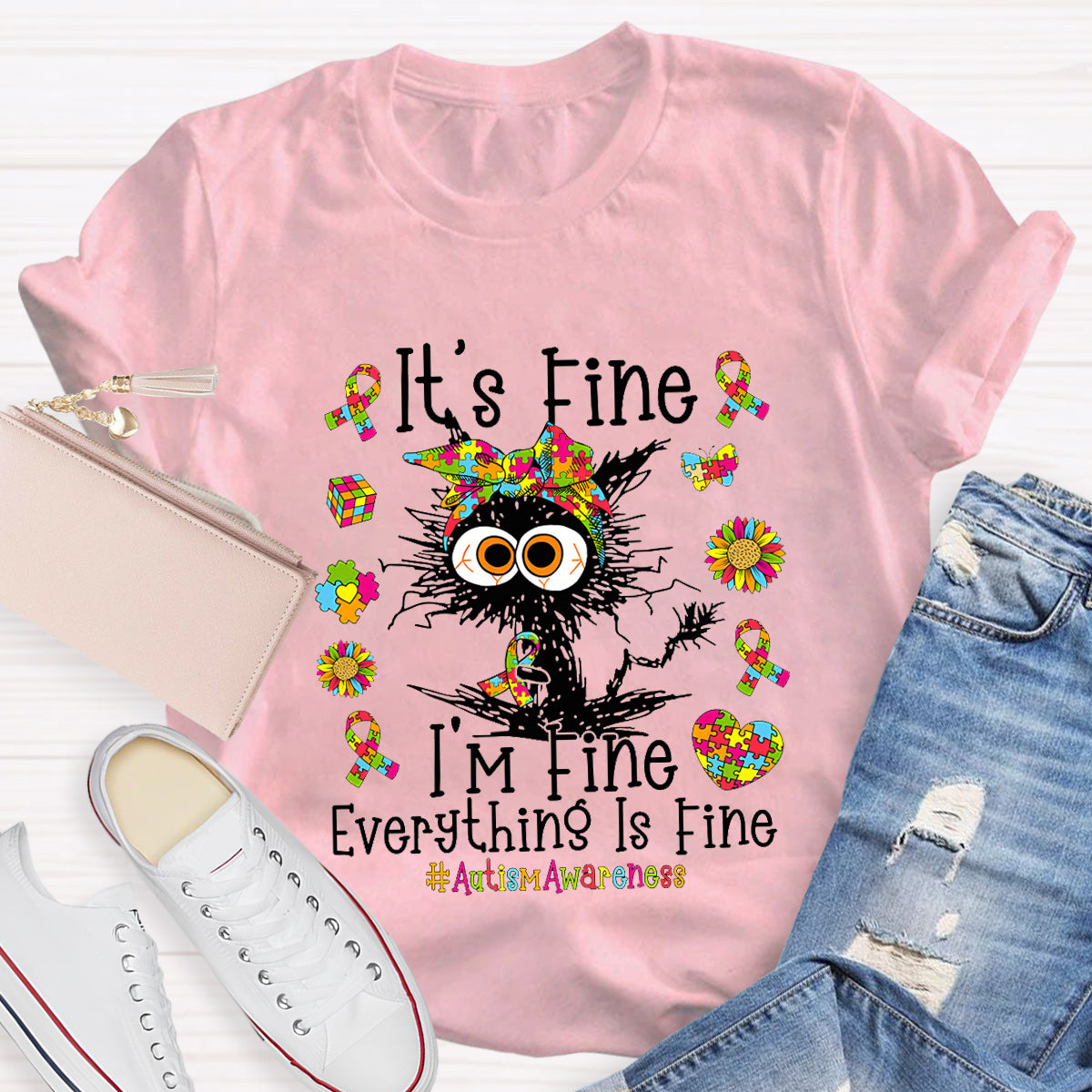 It's Fine I'm Fine Everything Is Fine Autismawarness T-Shirt