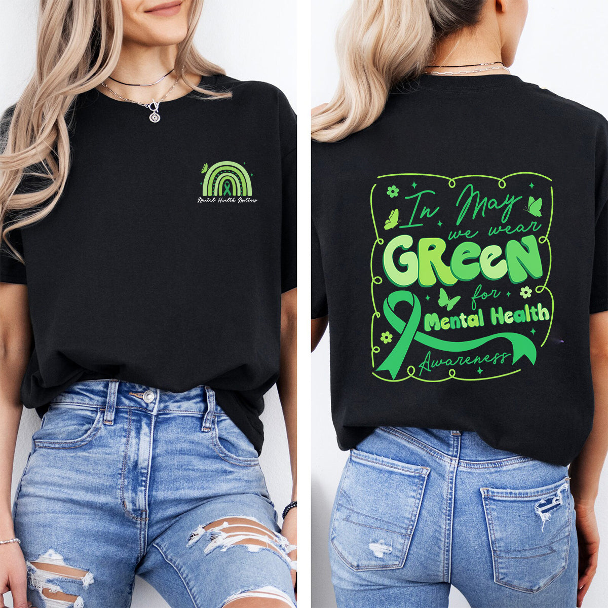 In May We Wear Green For Mental Health Awareness Double Printed T-shirt
