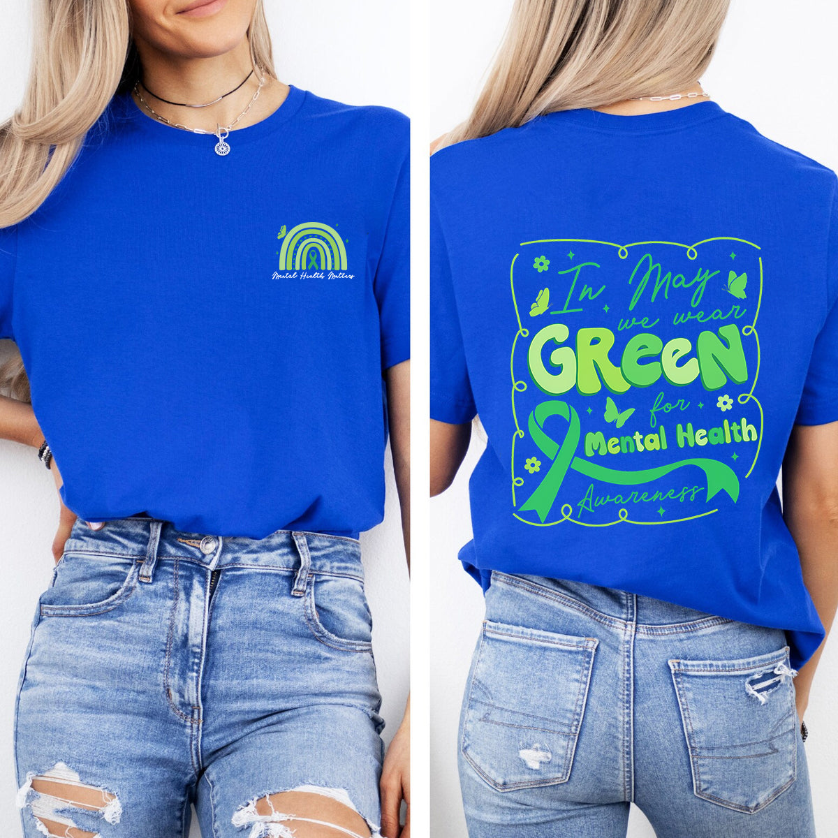 In May We Wear Green For Mental Health Awareness Double Printed T-shirt