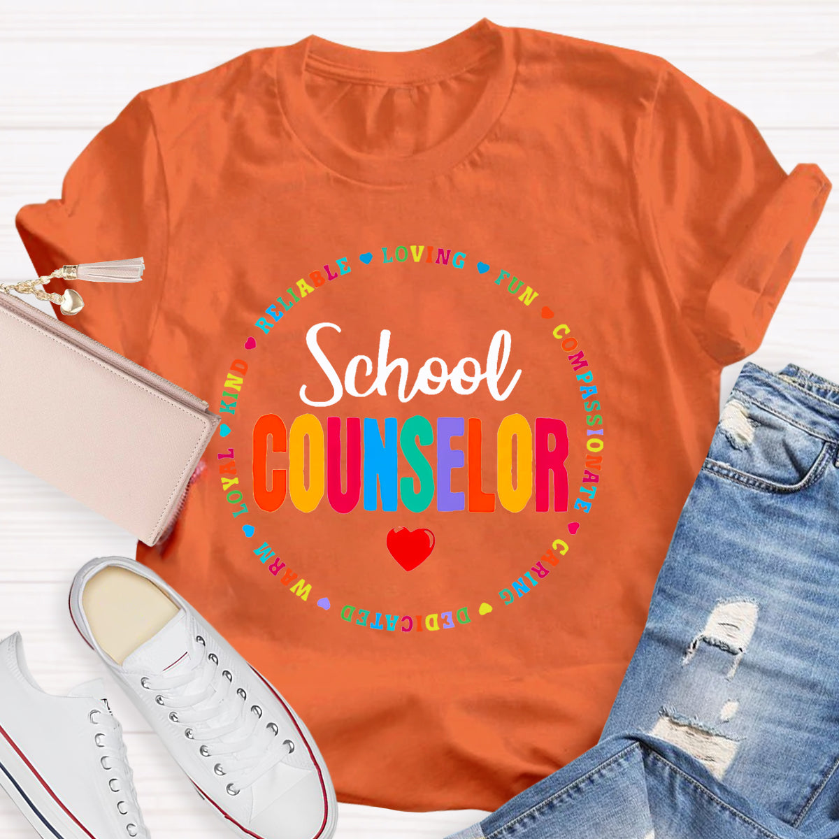School Counselor Reliable Loving Fun Compassionate Caring Dedicated T-shirt