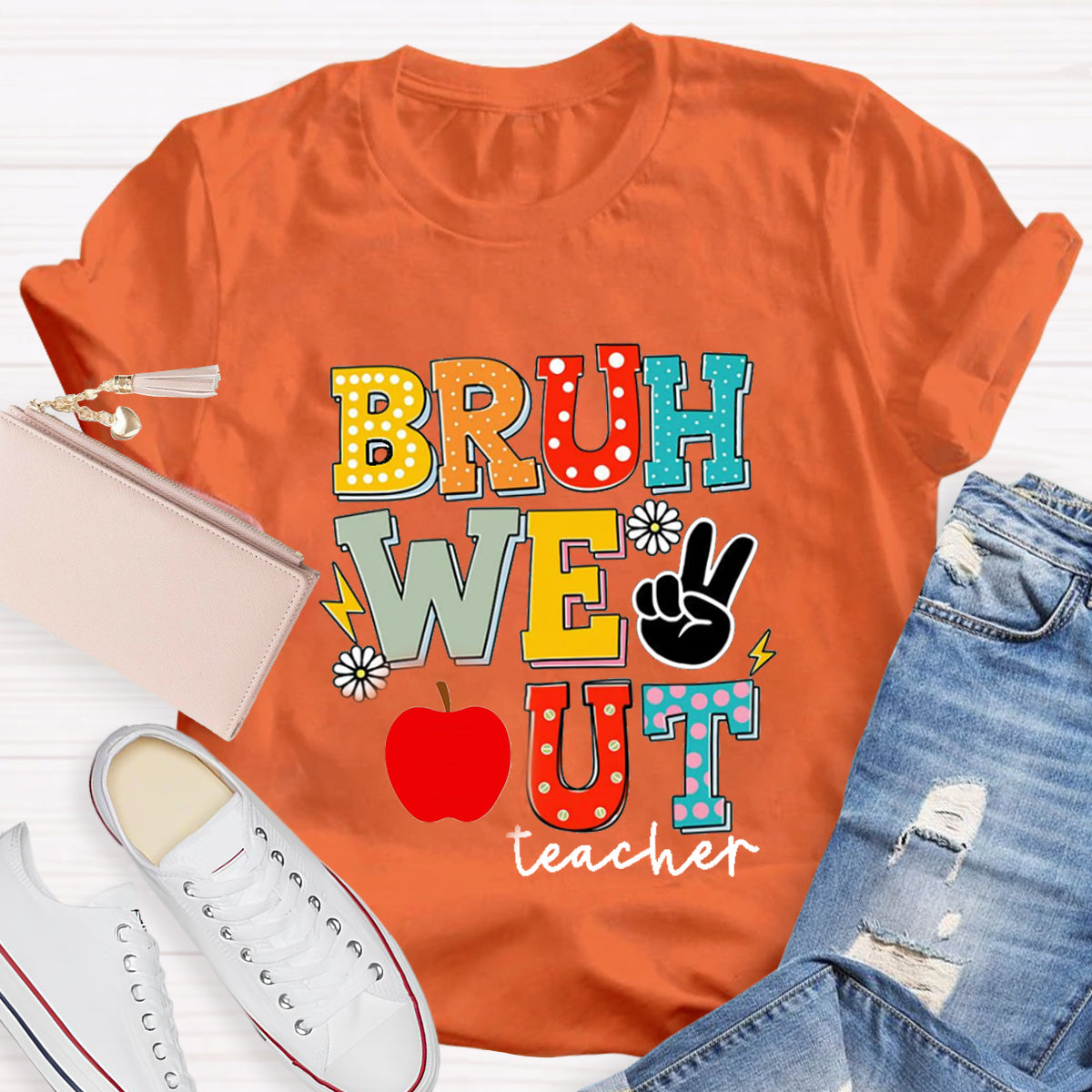 Bruh We Out Teacher Teacher T-Shirt