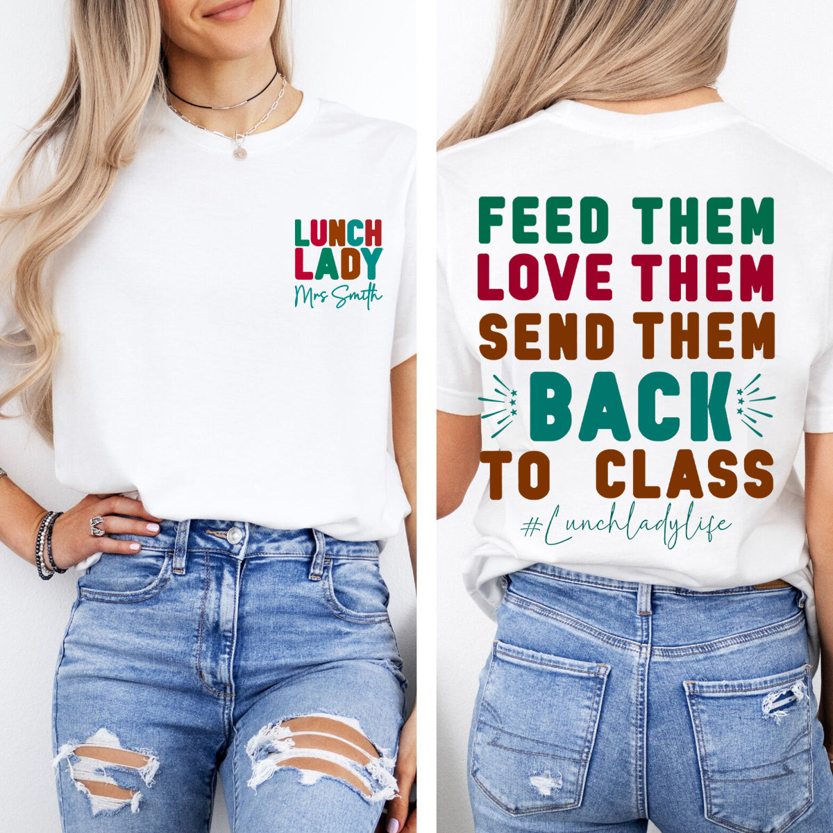 Personalized Name  Lunch Lady Feed Them  Love Them  Double Printed T-shirt