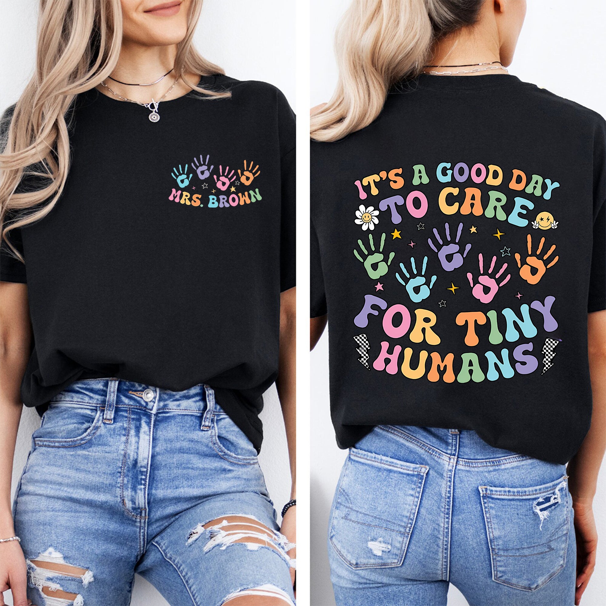 Personalized Name It'S Good Day To Care For Tiny Humans Double Printed T-shirt