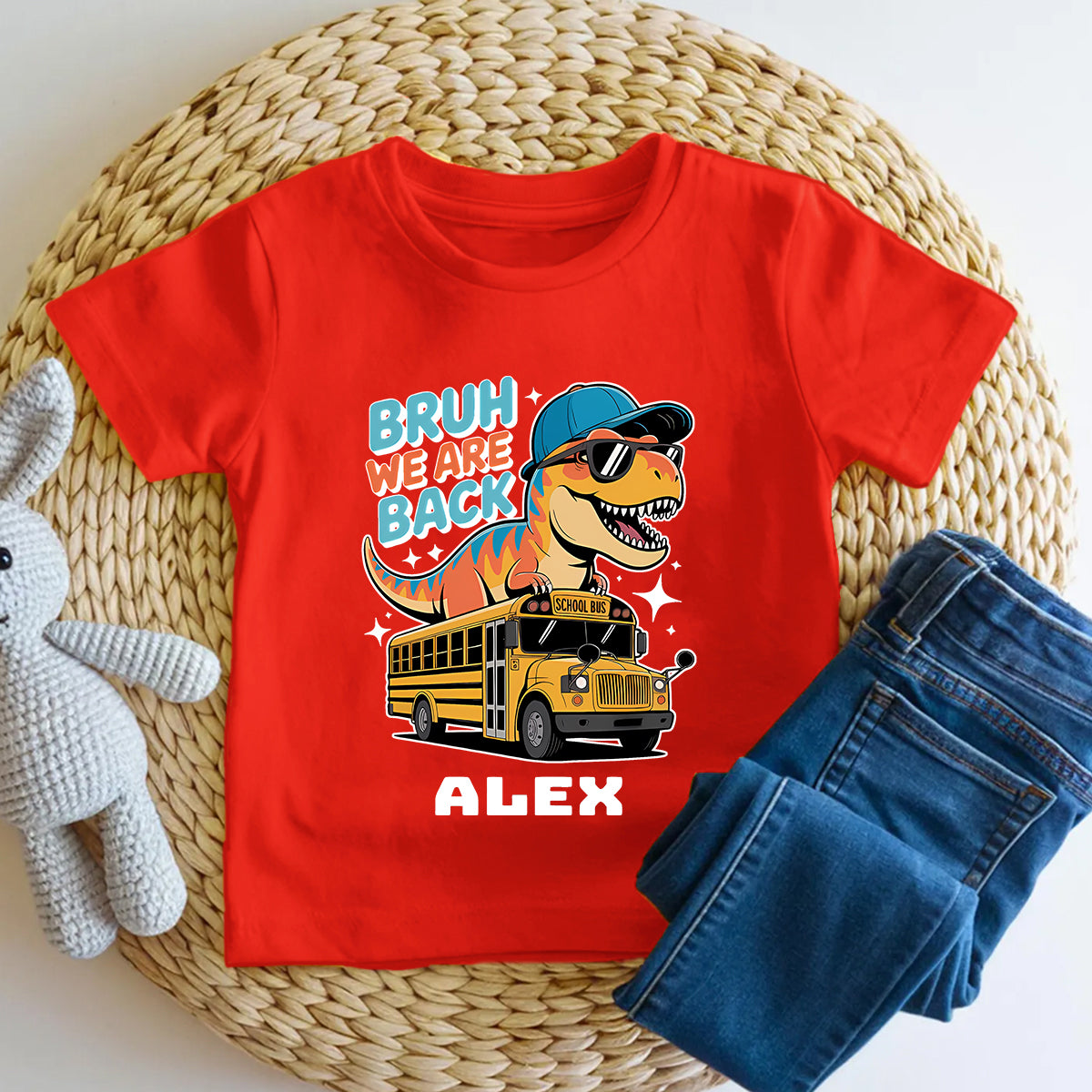 Personalized Name Bruh We Are Back Toddler T-shirts