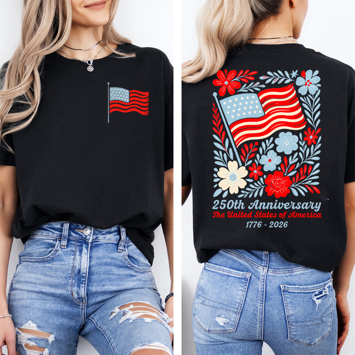 250th Anniversary The United States Of America   Double Printed T-shirt