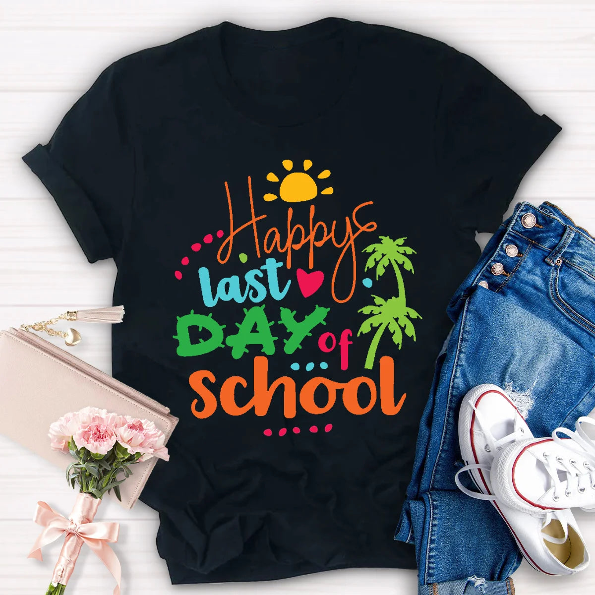 Happy Last Day Of School Teacher Shirt