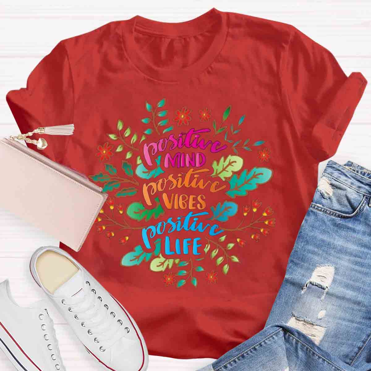 Positive Mind Positive Vibes Teacher T-Shirt