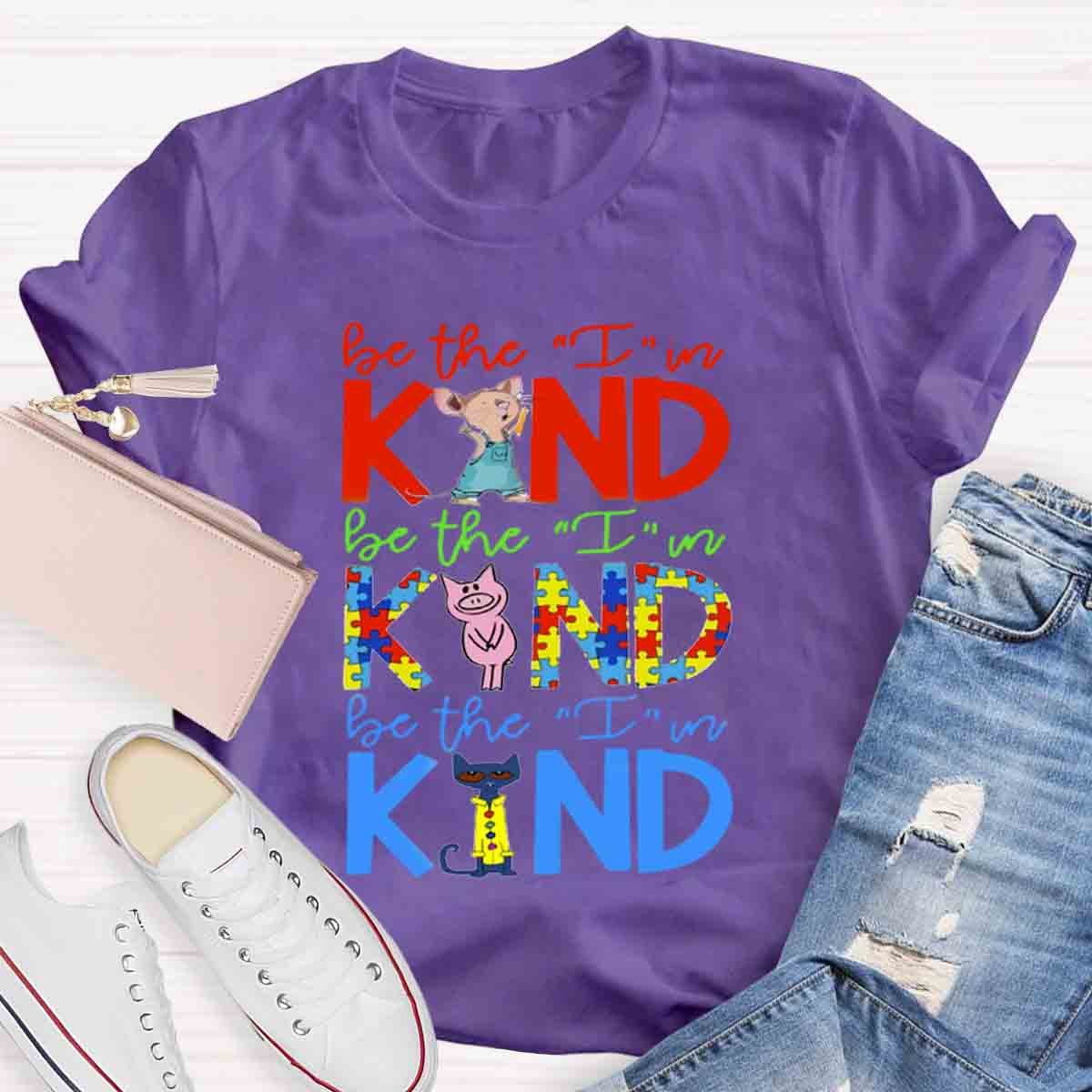 Book Characters Be The I In Kind Choose Kindness T-Shirt