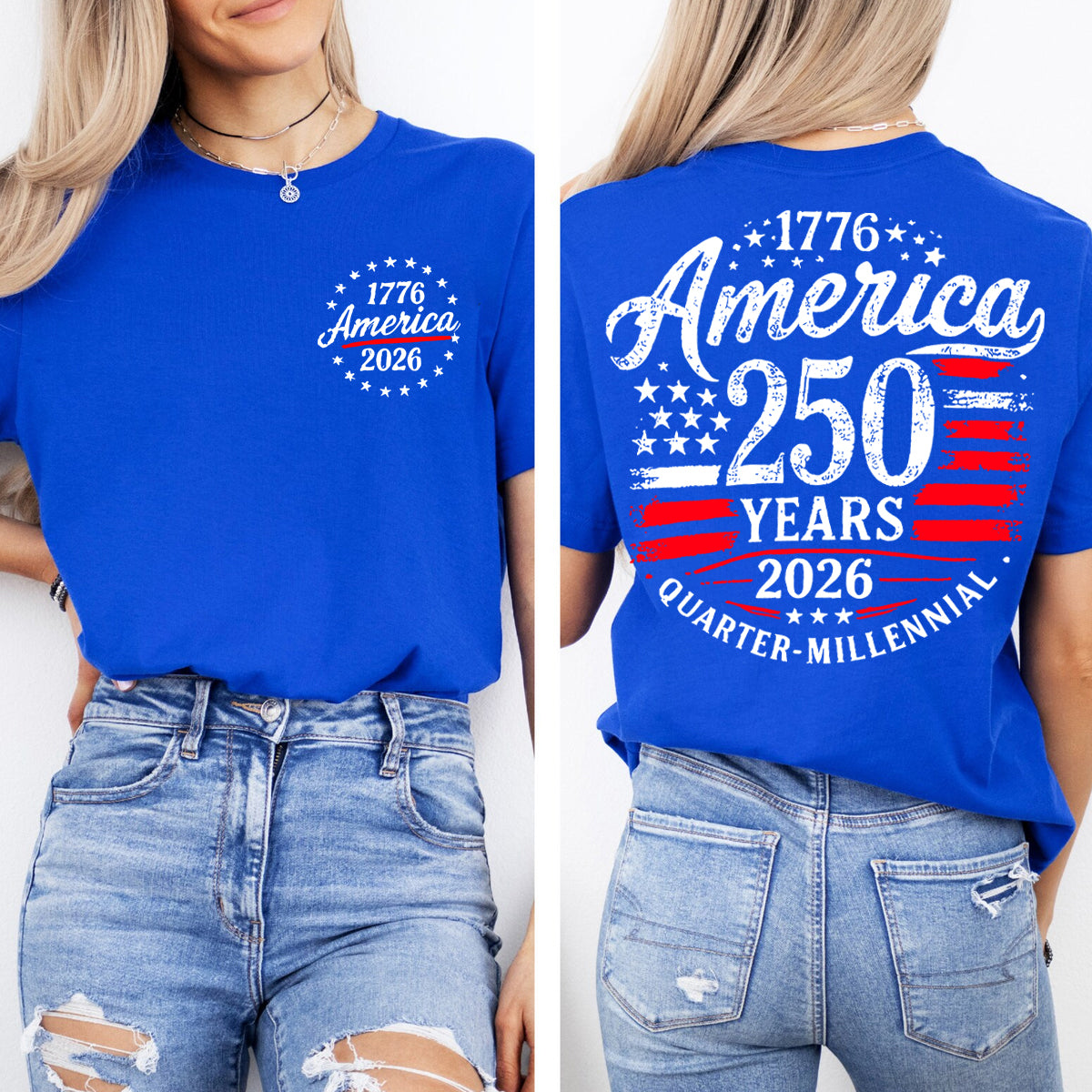 America 250 Years   Double Printed T-shirt