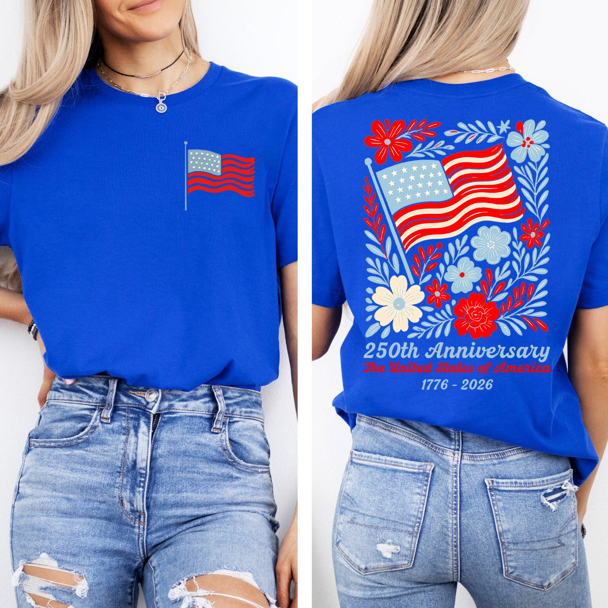 250th Anniversary The United States Of America   Double Printed T-shirt