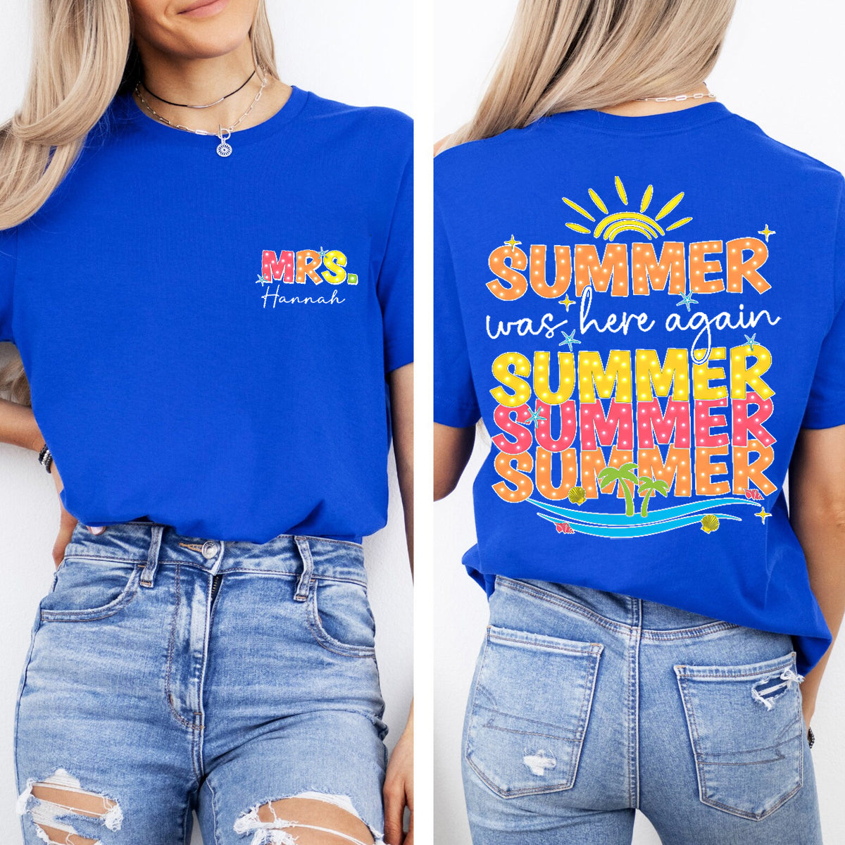 Personalized  Name Summer Was Here Again   Double Printed T-shirt