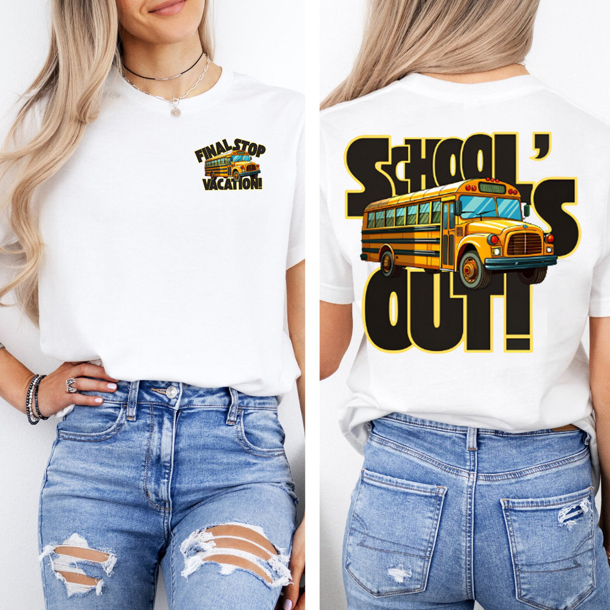 Final Stop Vacation  School's Out  Double Printed T-shirt