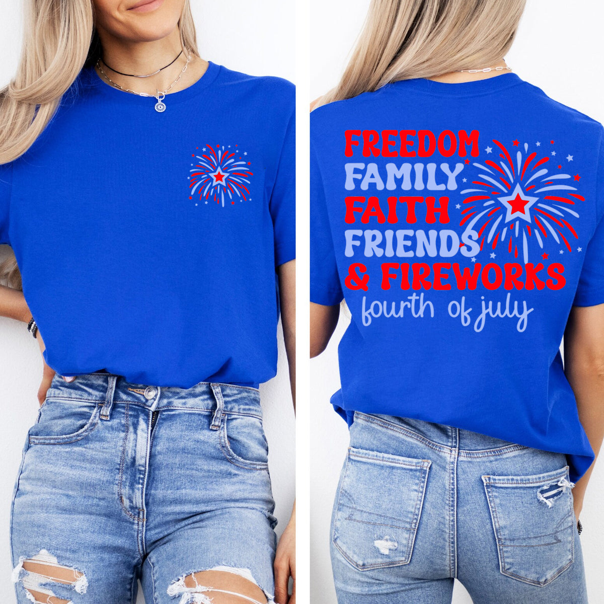 Freedom  Family Faith  Friends  Fireworks   Double Printed T-shirt
