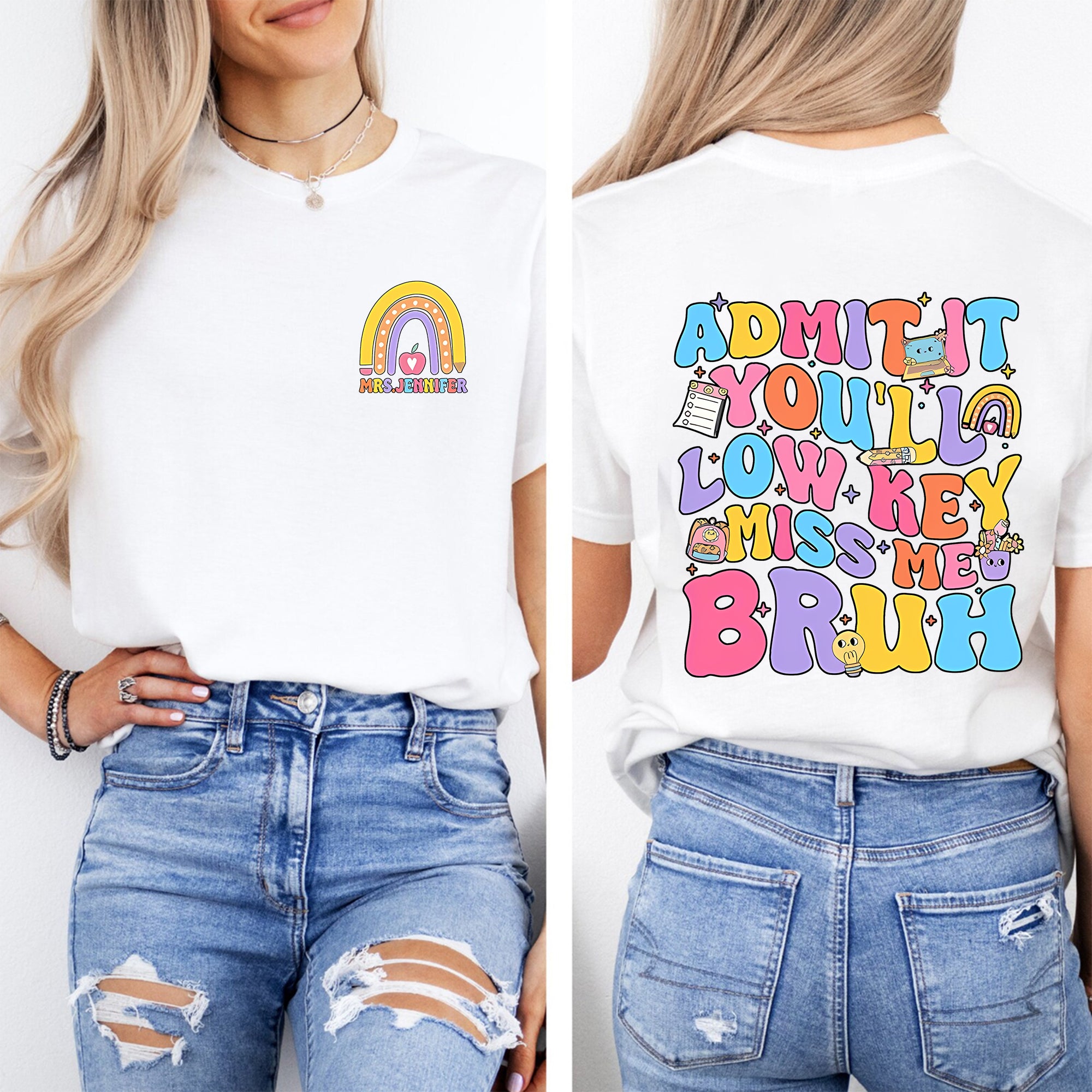 Personalized Name Admit It You'Ll Low Key Miss Me Bruh Colored Font Double Printed T-shirt