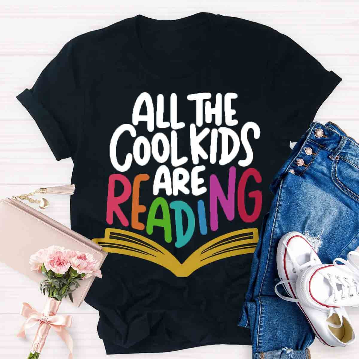 All The Cool Kids Are Reading Print T-Shirt
