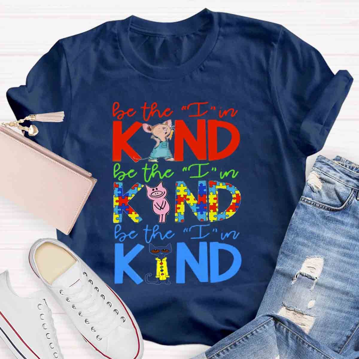 Book Characters Be The I In Kind Choose Kindness T-Shirt
