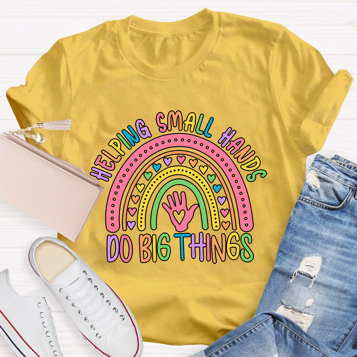 Helping Small Hands Do Big Things Teacher T-Shirt