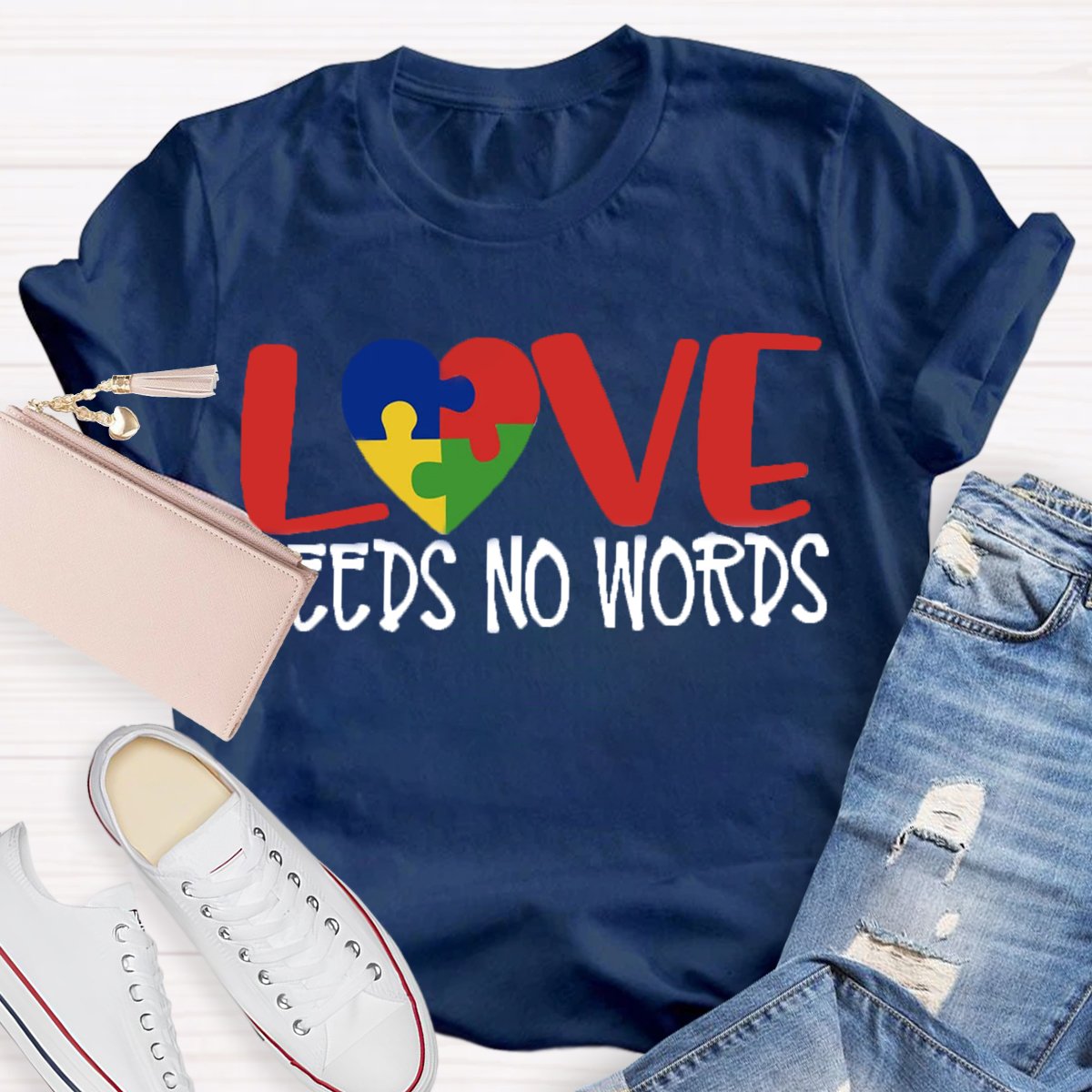 Love Needs No Words T-Shirt