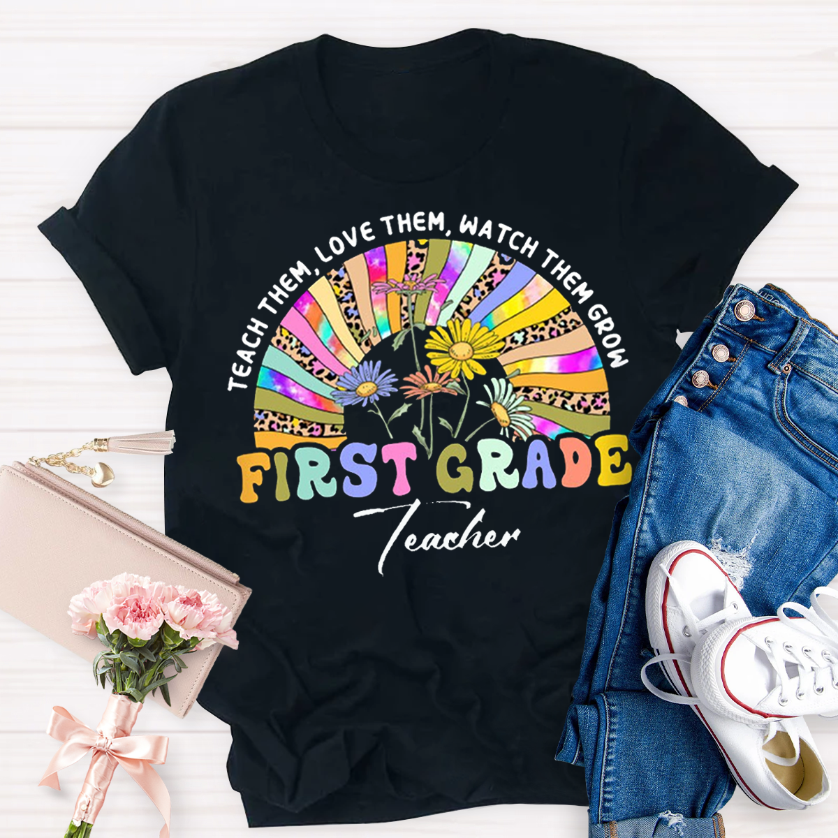 Personalized Name And Grade Teach Them Love Them Watch Them Grow And Back to School Teacher T-shirt