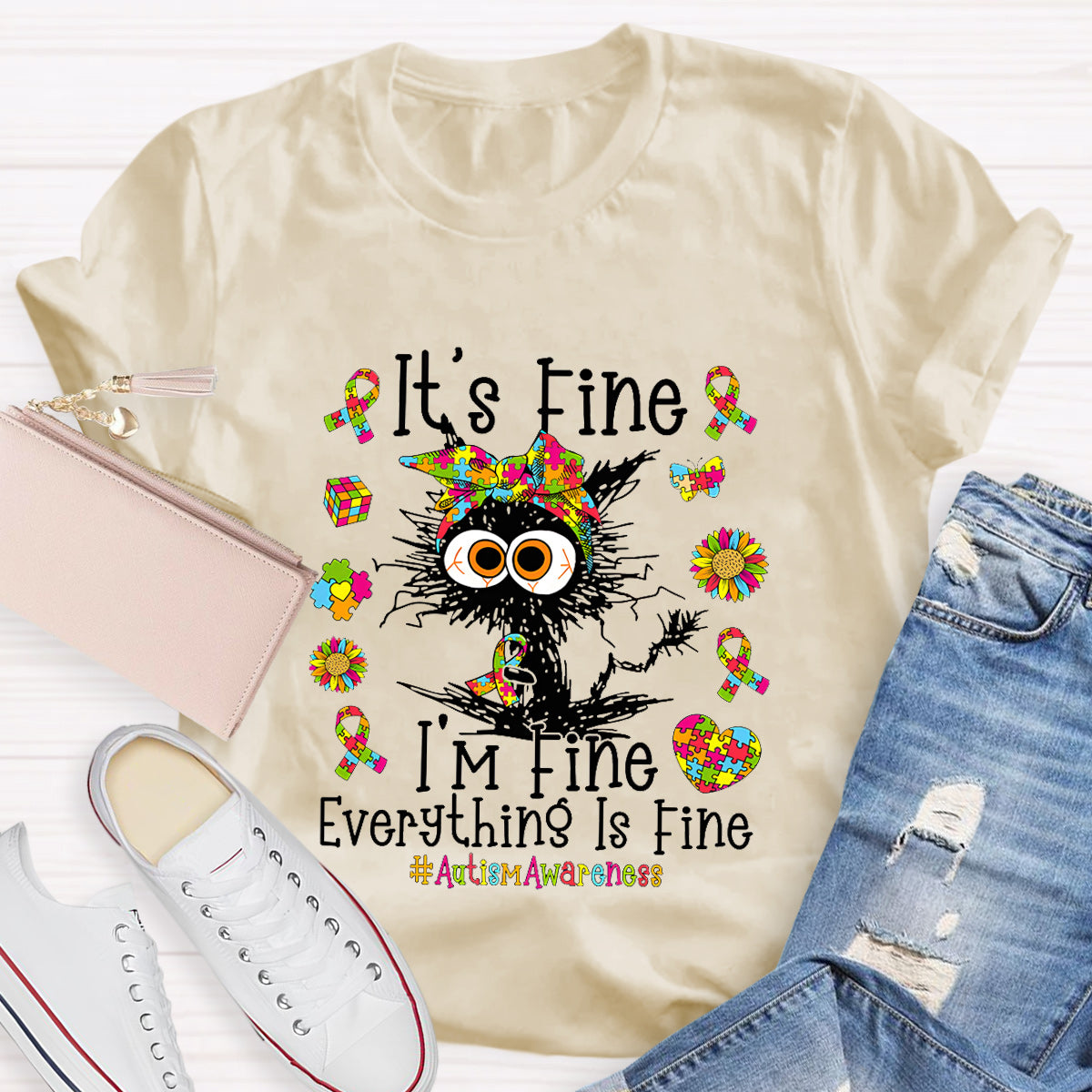It's Fine I'm Fine Everything Is Fine Autismawarness T-Shirt