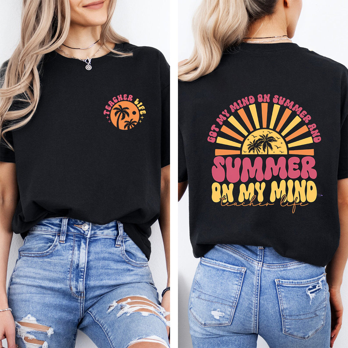 Got My Mind On Summer And Summer On My Mind Teacherlife  Double Printed T-shirt