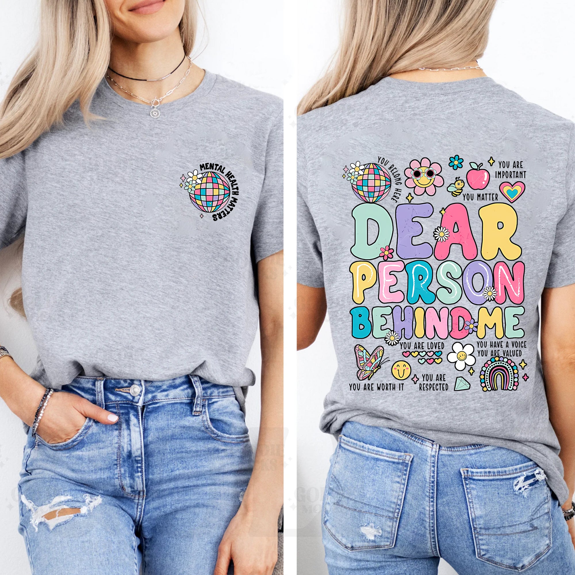 Mental Health Matters Dear Person Behind Me Double Printed T-shirt