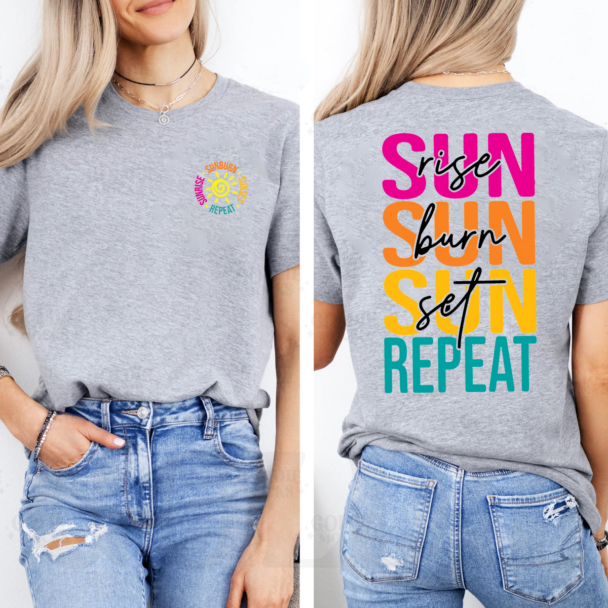 Sunrise Sunburn Sunset Repeat  Double Printed T-shirt