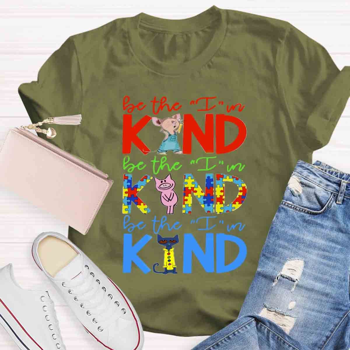 Book Characters Be The I In Kind Choose Kindness T-Shirt