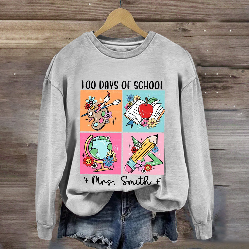 Personalized Name 100 Days Of School Pencil Apple Sweatshirt