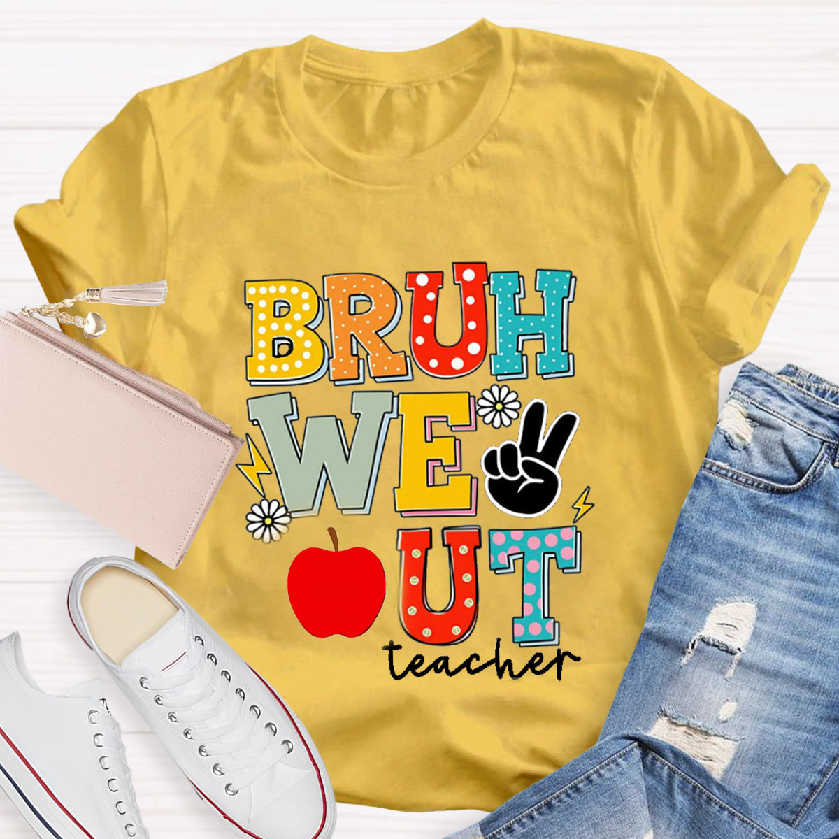 Bruh We Out Teacher Teacher T-Shirt