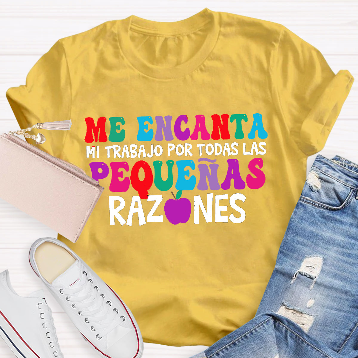 Me Encanta Mi Trabajo Todas Las Pequenas Razones Spanish Teacher T-Shirt