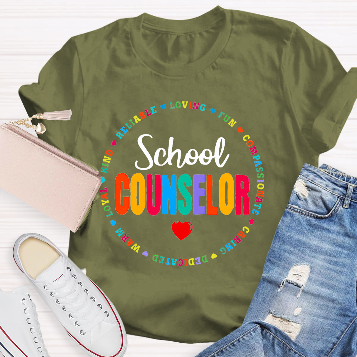 School Counselor Reliable Loving Fun Compassionate Caring Dedicated T-shirt