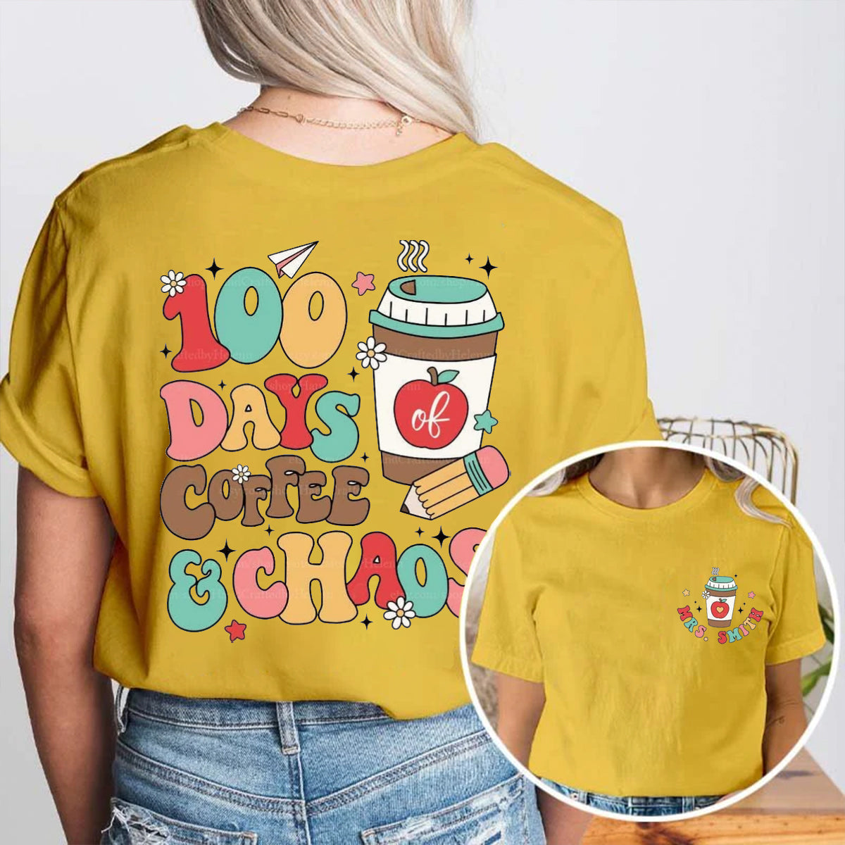 Personalized Name 100 Days Coffee And Chaos Double Printed T-shirt