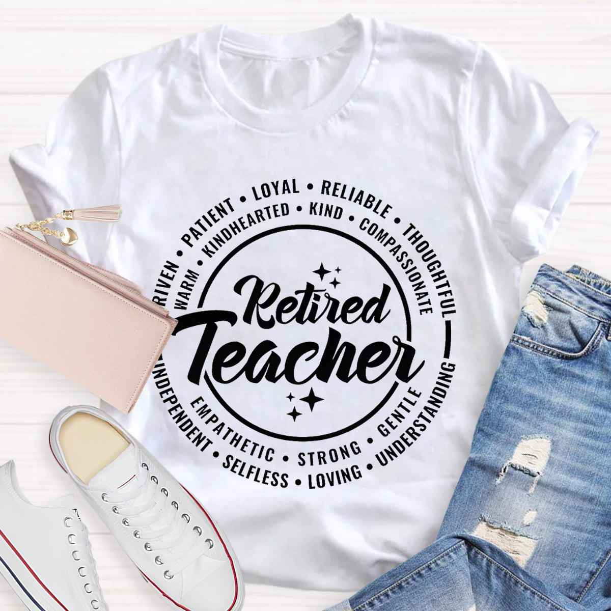 Retired Teacher Strong Teacher T-Shirt