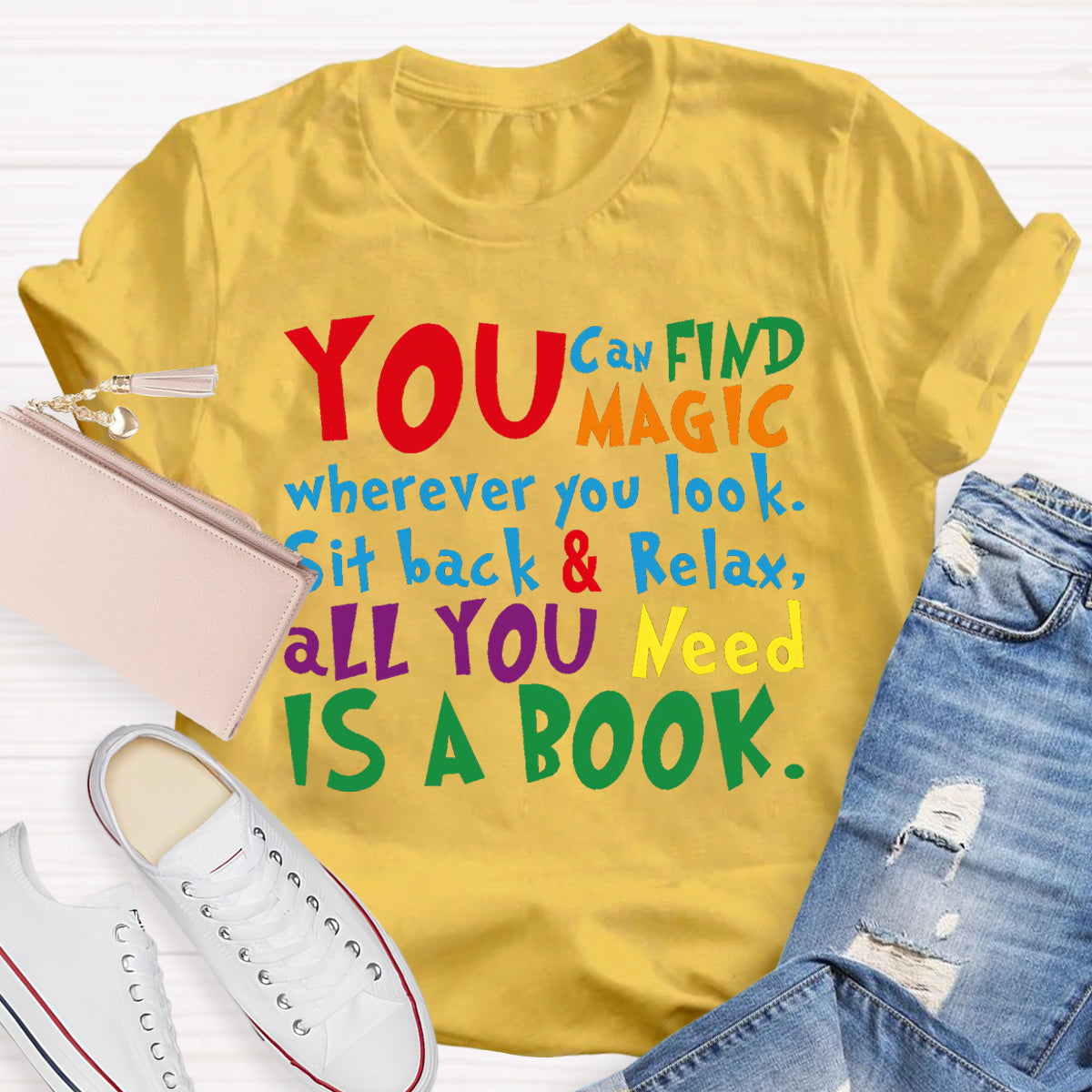 You Can Find Magic Teacher T-Shirt