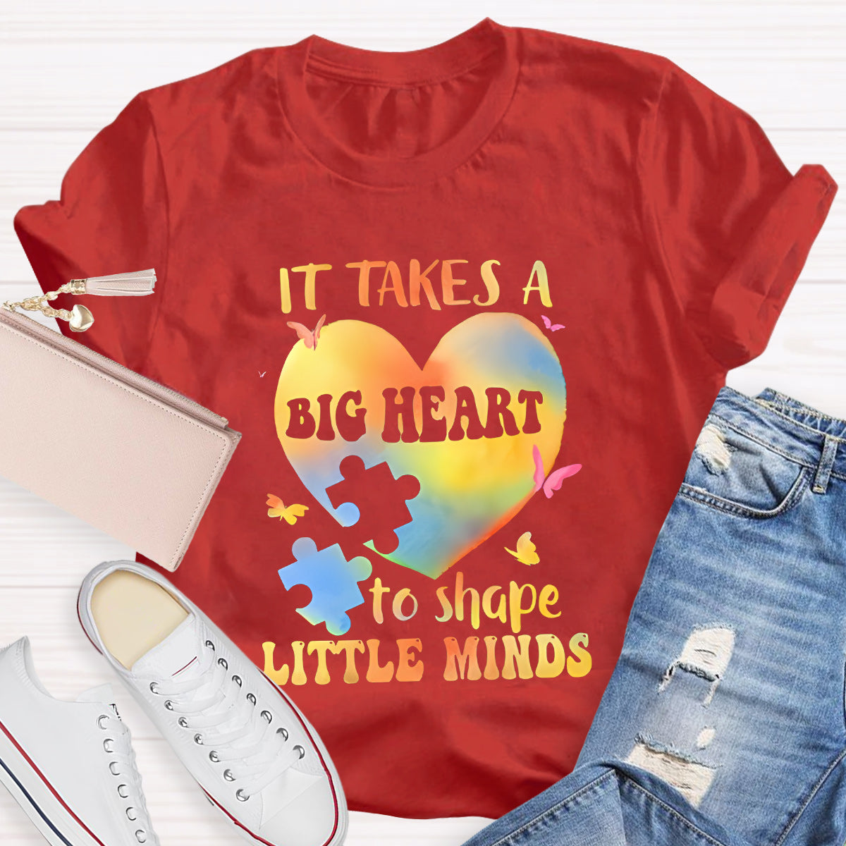 It Takes A  Big Heart To Shape Little Minds Teacher T-Shirt