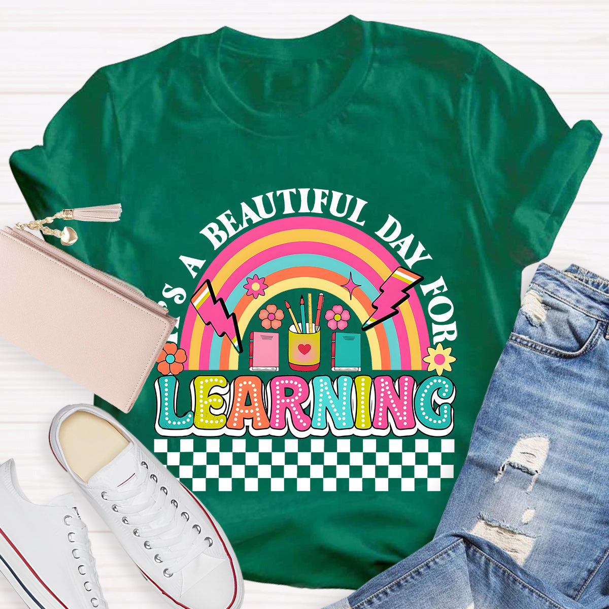 It's A Beautiful Day For Learning Teacher T-Shirt
