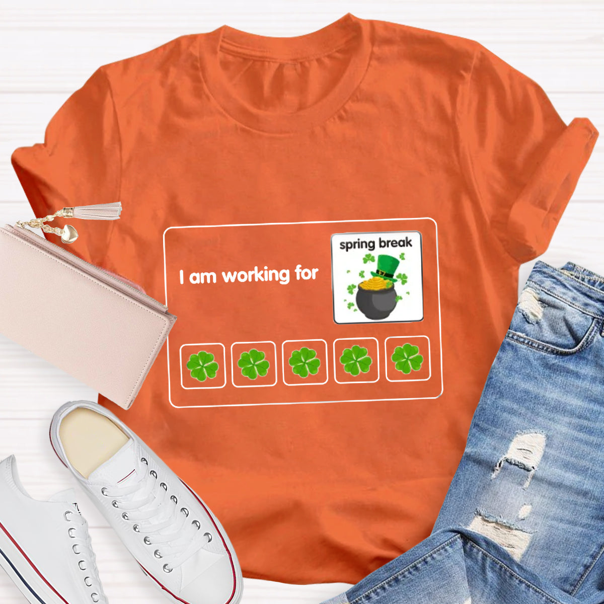 I Am Working For Spring Break Teacher T-Shirt