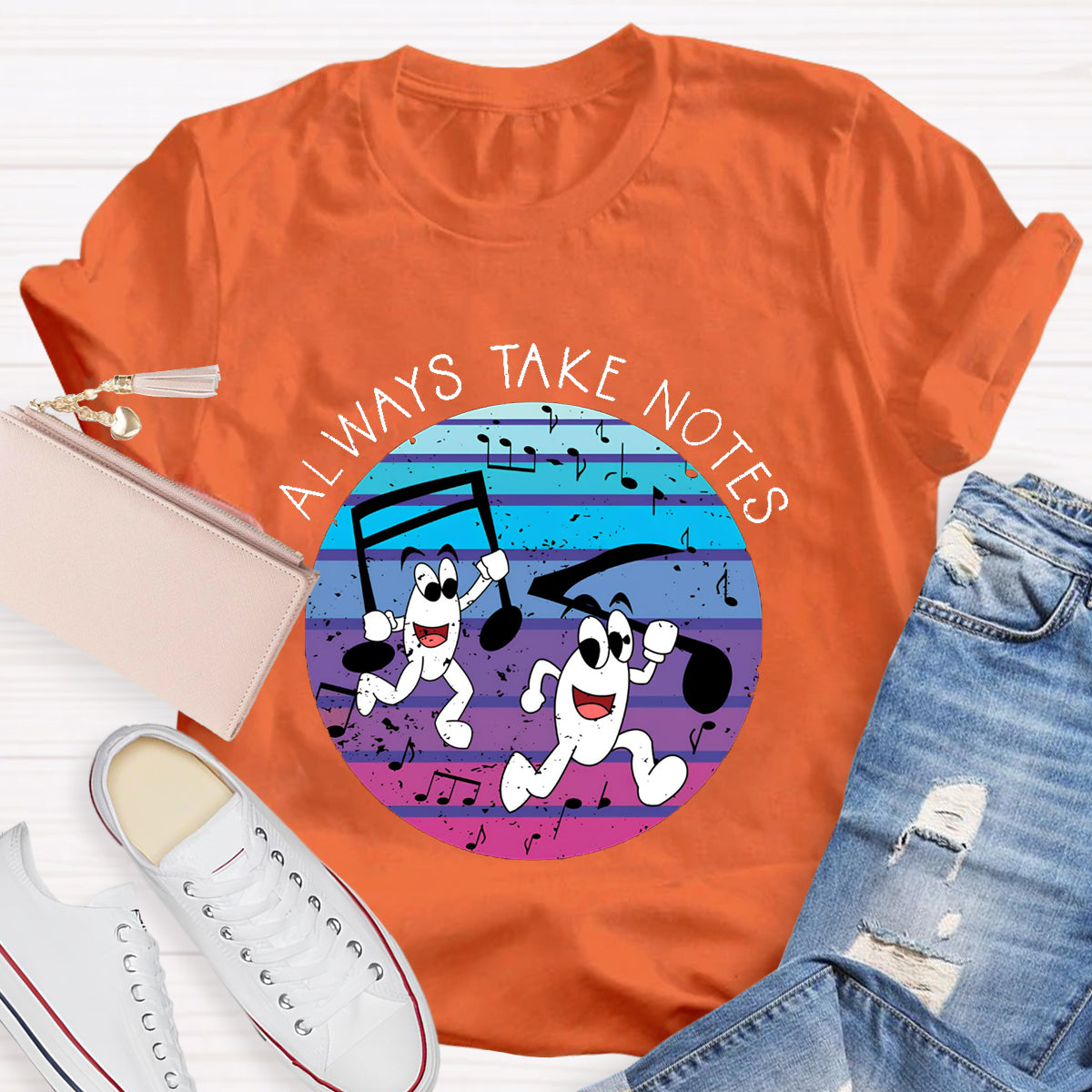 Always Make Notes Music Teacher T-Shirt
