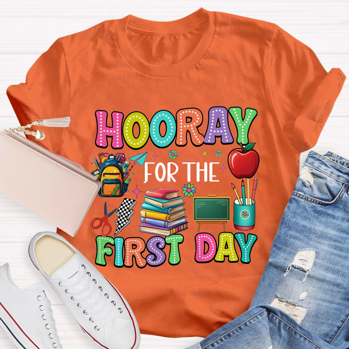 Hooray For The First Day Teacher T-Shirt